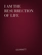 I Am the Resurrection and the Life SATB choral sheet music cover